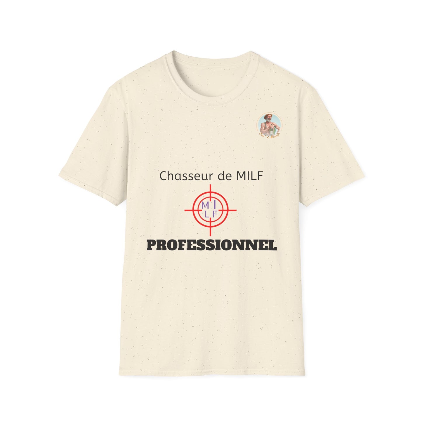 T-Shirt "Chasseur De Milf" Com'd Beaufs - UNISEX