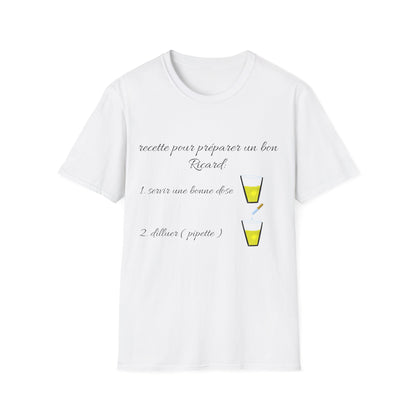 T- shirt "recette pour un bon Ricard" - UNISEX