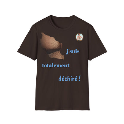 T-shirt " j'suis totalement déchiré " Com'd Beaufs - UNISEX