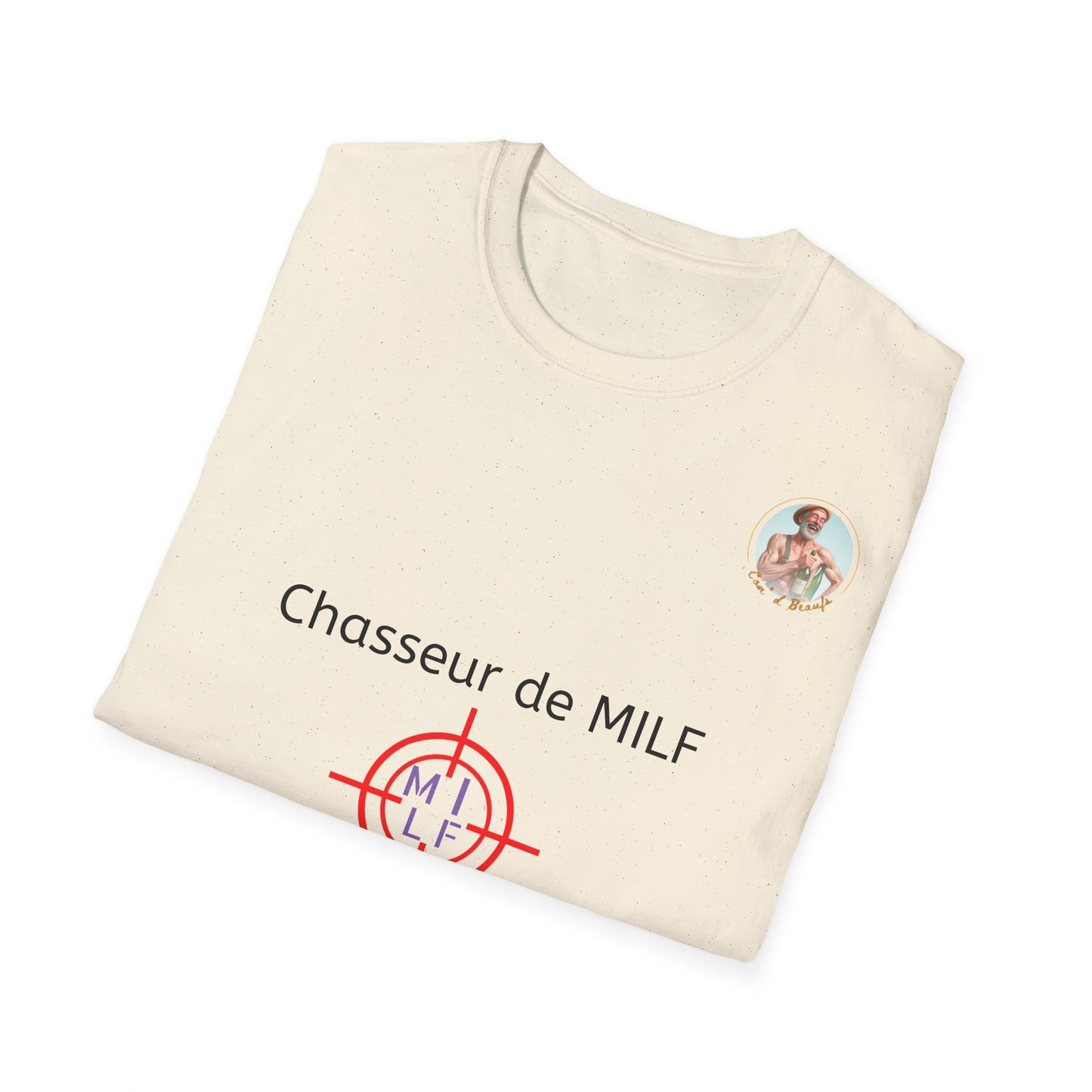 T-Shirt "Chasseur De Milf" Com'd Beaufs - UNISEX