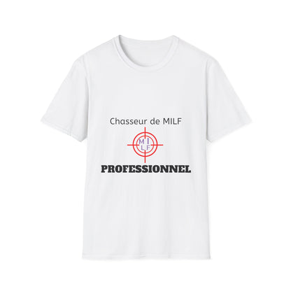 T-Shirt "Chasseur De Milf" Com'd Beaufs - UNISEX