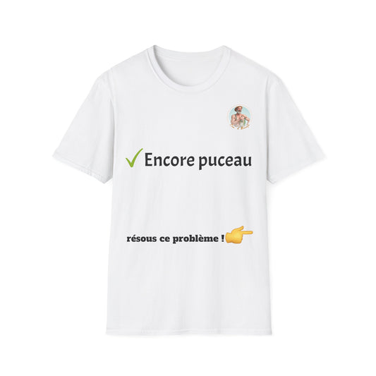 T-shirt "encore puceau" Com'd Beaufs - UNISEX