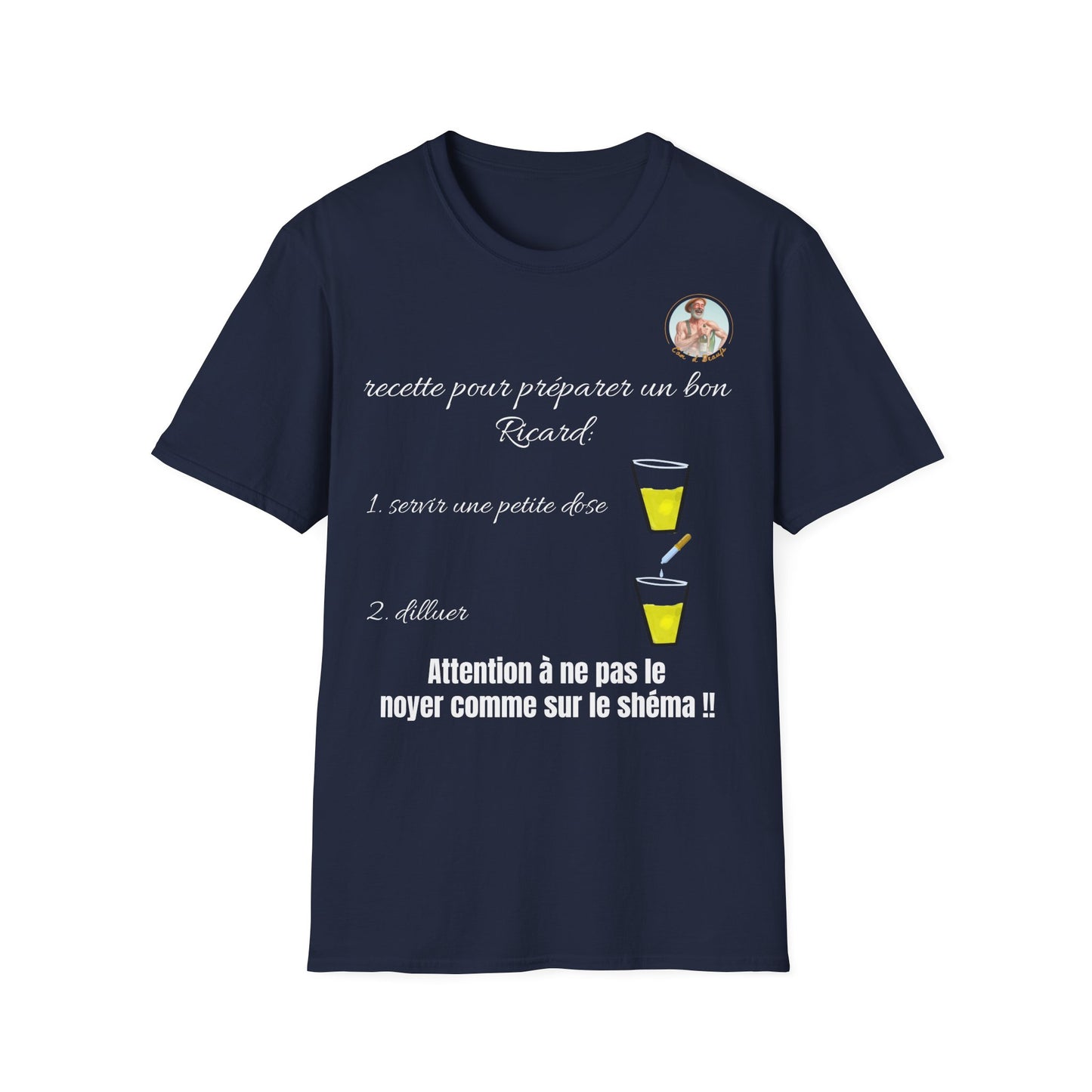 T- shirt "recette pour un bon Ricard" - UNISEX