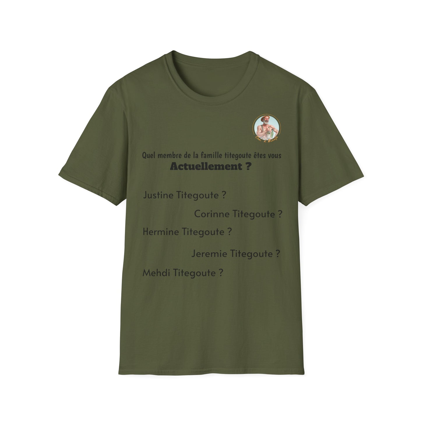 T- shirt "Famille Titegoute" Com'd Beaufs - UNISEX