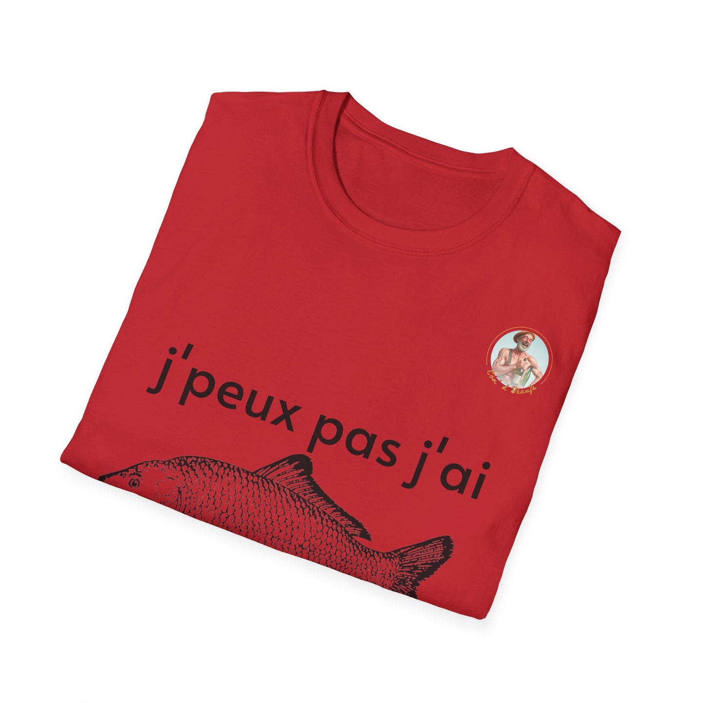 T-Shirt j'peux pas j'ai pêche Com'd Beaufs - UNISEX