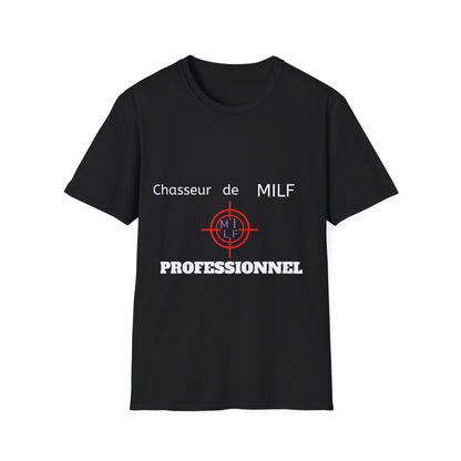 T-Shirt "Chasseur De Milf" Com'd Beaufs - UNISEX
