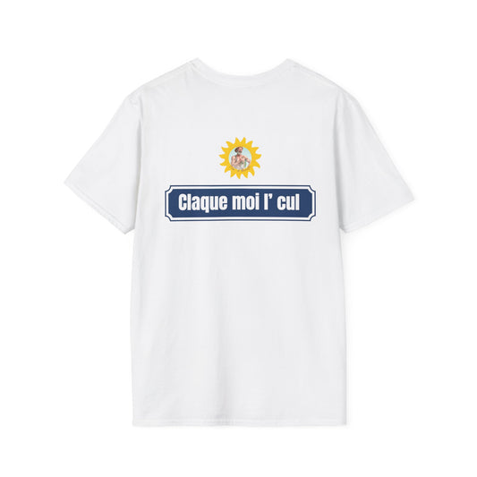 T-shirt "Claque Moi L' Cul" Com'd beaufs - UNISEX