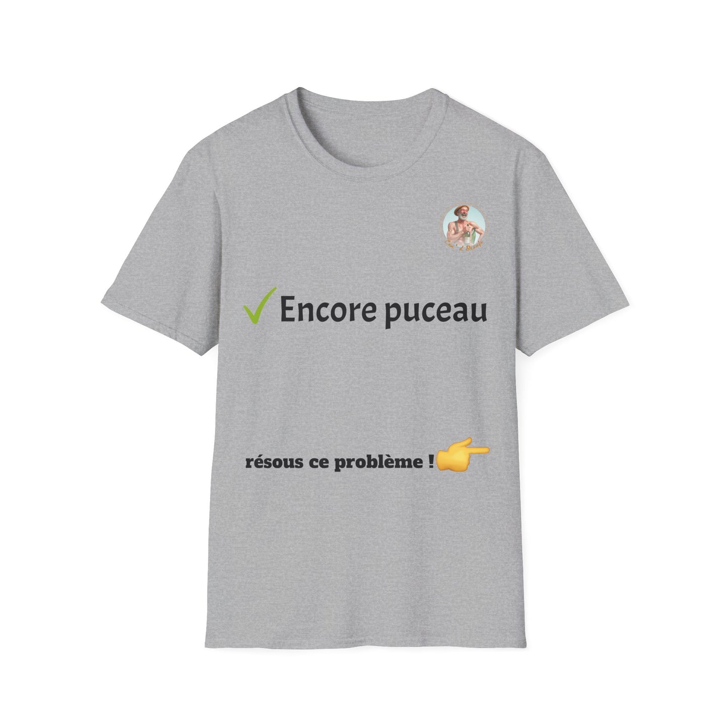 T-shirt "encore puceau" Com'd Beaufs - UNISEX