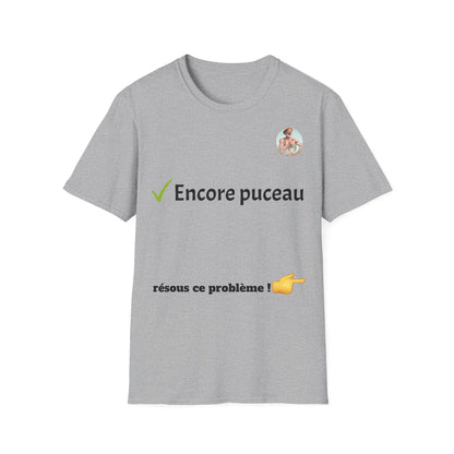 T-shirt "encore puceau" Com'd Beaufs - UNISEX
